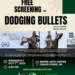 Dodging Bullets: Free Screening