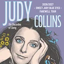 Judy Collins: Sweet Judy Blue Eyes, Farewell Tour