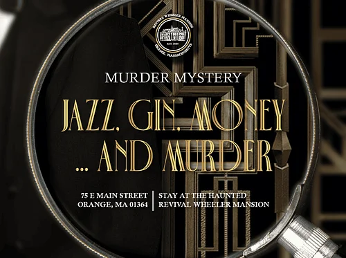 Jazz, Gin, Monday and Murder Mystery at Revival Wheeler Mansion B&B