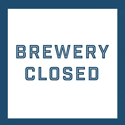 Brewery Closed