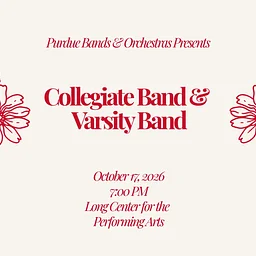 Purdue Collegiate & Varsity Bands