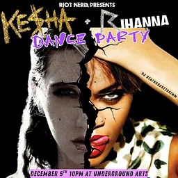 Kesha + Rihanna Dance Party