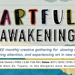 Artful Awakening – November