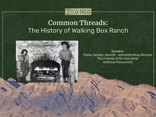 Common Threads: The History of Walking Box Ranch