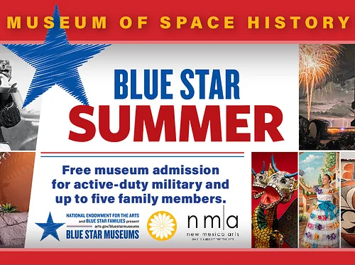 Free Entry to NM Museums and Historic Sites for Active-Duty Military through Blue Star