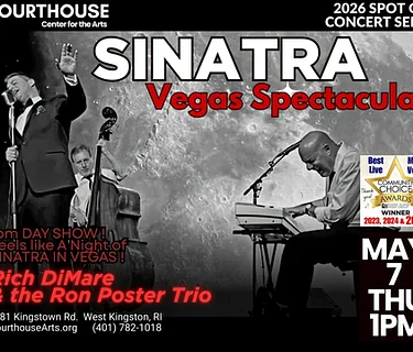 Frank Sinatra – Rich DiMare & Ron Poster Trio 5/7/26 THU 1pm