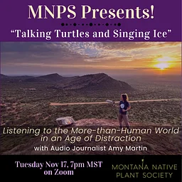 MNPS Presents… “Talking Turtles and Singing Ice”