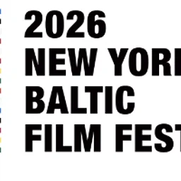 The Ninth Annual New York Baltic Film Festival (NYBFF)