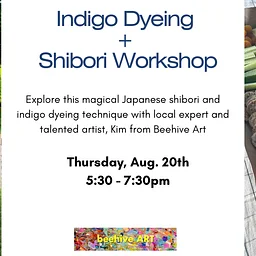 Shibori Workshop, August 20th