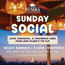 Sunday Social at RUMBA | Rooftop DJs in Patchogue