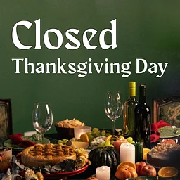 Closed: Thanksgiving Day
