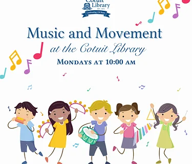 Music and Movement Fun at the Cotuit Library