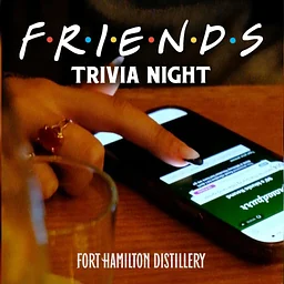 Friends Theme Trivia Night