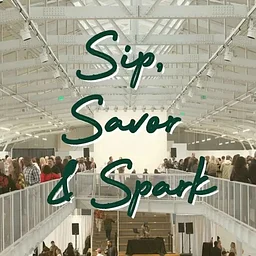 Sip, Savor & Spark 2026