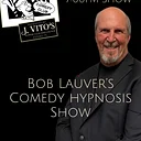 Comedy/Hypnosis – Bob Lauver