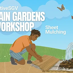 Rain Garden Volunteer Day in South El Monte