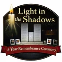 Light in the Shadows: A Remembrance