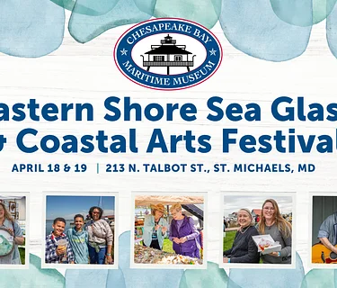 Eastern Shore Sea Glass & Coastal Arts Festival