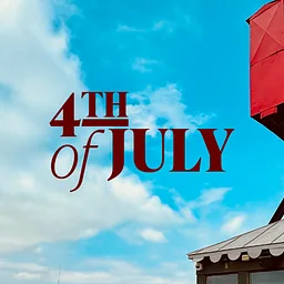 4th of July