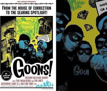 GOONS! Record Release wsg The Jagaloons + The AM's