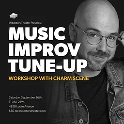 Music Improv Tune-Up with Charm Scene