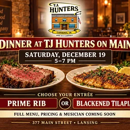 Dec. 19th | 🍽️ DINNER & LIVE MUSIC AT TJ HUNTERS ON MAIN 🎶