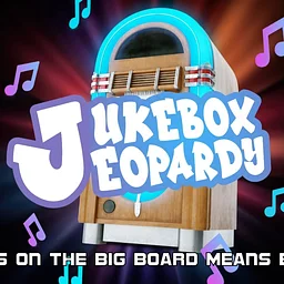 JUKEBOX JEOPARDY