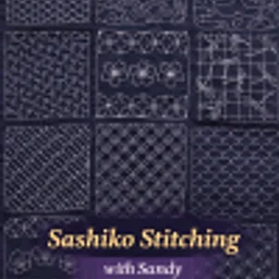 Beginner Sashiko Stitching Class