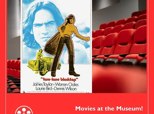 Movies at the Museum – “Two-Lane Blacktop”