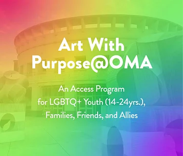 Art With Purpose@OMA