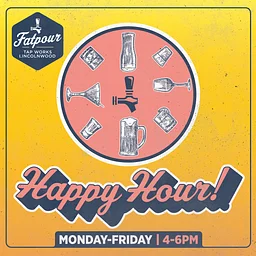 Friday Happy Hour at Fatpour Lincolnwood