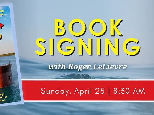 “Know Your Ships” Book Signing with Roger LeLievre