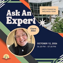 Ask an Expert Series - Financial Wellness with LMCU
