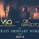 Vitamin String Quartet & Girl Named Tom: The Crazy Ordinary World Tour