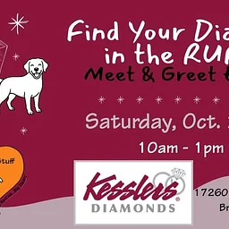 Find Your Diamond in the Ruff @ Kesslers