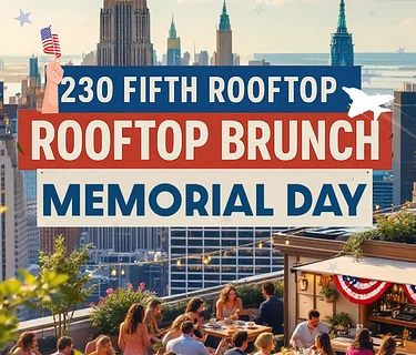 Memorial Day BRUNCH @ 230 FIFTH ROOFTOP