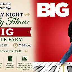 Friday Night Family Films: Big at Hale Farm