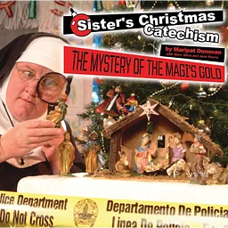 Sister’s Christmas Catechism