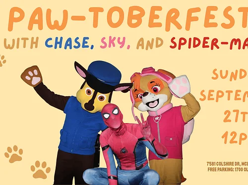 Paw-toberfest with Spider-man, Chase, & Sky