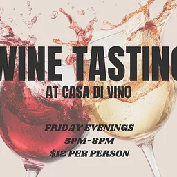Casa di Vino: Wine Tasting