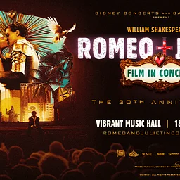 William Shakespeare's Romeo + Juliet Film In Concert