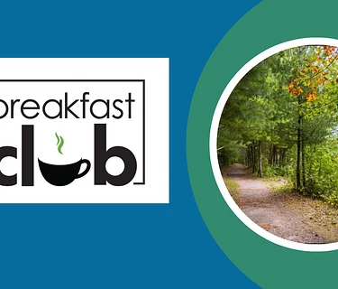Breakfast Club: Charlotte Stephens, Eve and Gary Wallinga, “Our Natural Parks and Trails”