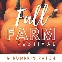 Fall Farm Festival & Pumpkin Patch