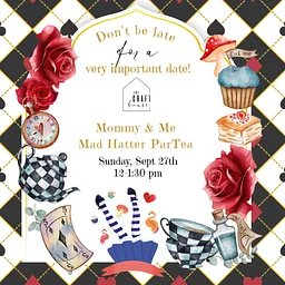 Mommy & Me Mad Hatter ParTea