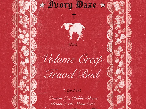 Ivory Daze | Volume Creep | Travel Bud