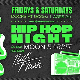Hip Hop Nights in Moon Rabbit feat. Nick Flash