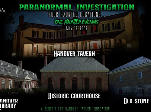 Paranormal Investigation: Four Locations, One Haunted Evening!