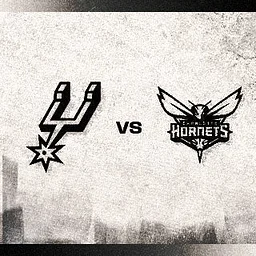 Spurs vs. Charlotte Hornets