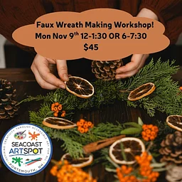 Faux Wreath Making Workshop! $45