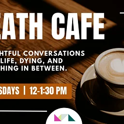 Death Cafe @ MPL